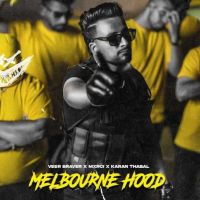 Melbourne Hood Veer Braver MP3 Song, Melbourne Hood Album