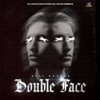 Double Face Gill Raunta MP3 Song, Double Face Album