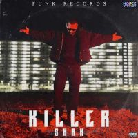 Killer SHAH MP3 Song, Killer Album