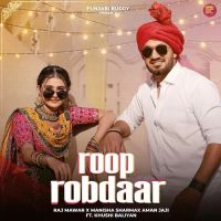 Roop Robdaar Raj Mawar, Manisha Sharma MP3 Song, Roop Robdaar Album