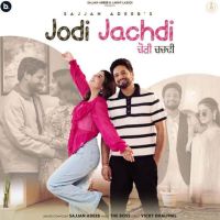 Jodi Jachdi Sajjan Adeeb MP3 Song, Jodi Jachdi Album