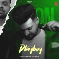 Playboy Lopon Sidhu MP3 Song, Playboy Album