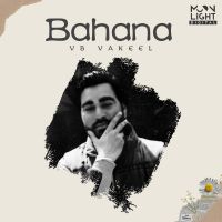 Bahana VB Vakeel MP3 Song, Bahana Album