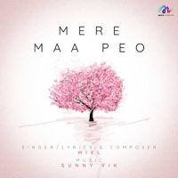 Mere Maa Peo Miel MP3 Song, Mere Maa Peo Album