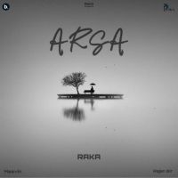 Arsa Raka MP3 Song, Arsa Album