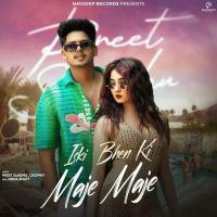 Iski Bhen Ki Maje Maje Preet Sandhu MP3 Song, Iski Bhen Ki Maje Maje Album