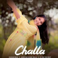 Challa Karam Brar MP3 Song, Challa Album