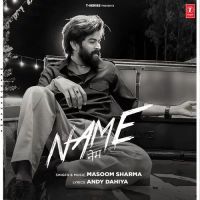 Name Masoom Sharma MP3 Song, Name Album