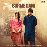 Surme Dani Aden MP3 Song, Surme Dani Album