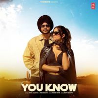 You Know Mani Sandhu MP3 Song, You Know Album