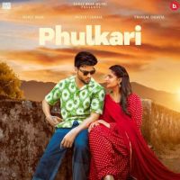 Phulkari Inder Chahal MP3 Song, Phulkari Album