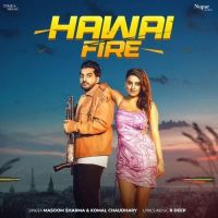 Hawai Fire Masoom Sharma, Komal Chaudhary MP3 Song, Hawai Fire Album