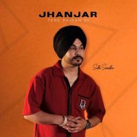 Jhanjar Tere Pairan Di Sukh Sandhu MP3 Song, Jhanjar Tere Pairan Di Album