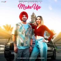 Make Up Mani Sandhu MP3 Song, Make Up Album