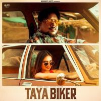 TAYA BIKER George Sidhu MP3 Song, TAYA BIKER Album