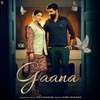 Gaana Raj Mawar MP3 Song, Gaana Album