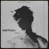 Nightmare Sajann MP3 Song, Nightmare Album