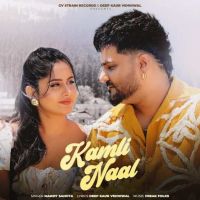Kamli Naal Manjit Sahota MP3 Song, Kamli Naal Album