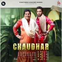 Chaudhar R. Nait MP3 Song, Chaudhar Album