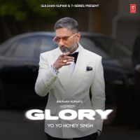 Download 6 Am Yo Yo Honey Singh mp3 song, Glory lyrics