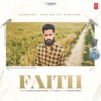Faith Shooter Kahlon MP3 Song, Faith Album