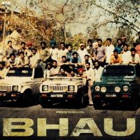 Bhau Prem Dhillon MP3 Song, Bhau Album