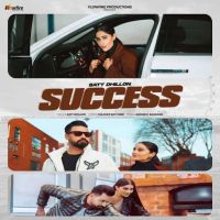 Success Satt Dhillon MP3 Song, Success Album