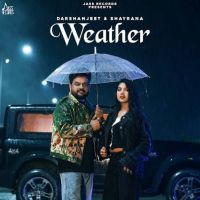 Weather Darshanjeet MP3 Song, Weather Album