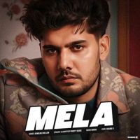 Mela Armaan Dhillon MP3 Song, Mela Album