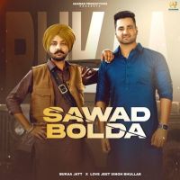 Sawad Bolda Bukka Jatt MP3 Song, Sawad Bolda Album