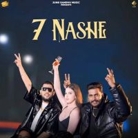 7 Nashe Jung Sandhu MP3 Song, 7 Nashe Album