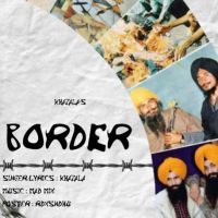 Border Khazala MP3 Song, Border Album