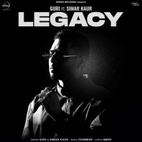 Legacy Guri, Simar Kaur MP3 Song, Legacy Album