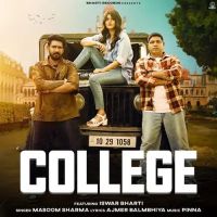 College Masoom Sharma MP3 Song, College Album