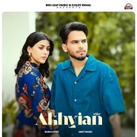 Akhiyan Sukh Lotey MP3 Song, Akhiyan Album