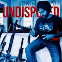 Undisputed Simu Dhillon MP3 Song, Undisputed Album