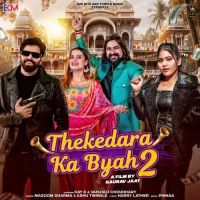 Thekedara Ka Byah 2 Masoom Sharma, Ashu Twinkle MP3 Song, Thekedara Ka Byah 2 Album