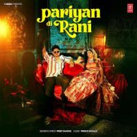 Pariyan Di Rani Preet Sandhu MP3 Song, Pariyan Di Rani Album