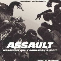 Assault Manavgeet Gill MP3 Song, Assault Album
