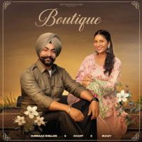 Boutique Gurnaaz Dhillon MP3 Song, Boutique Album