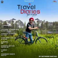 Download Travel Diaries Satinder Sartaaj full mp3 album