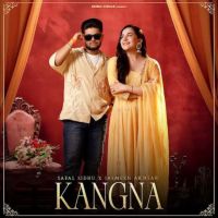 Kangna Safal Sidhu MP3 Song, Kangna Album