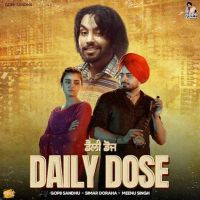 Daily Dose Gopii Sandhu MP3 Song, Daily Dose Album