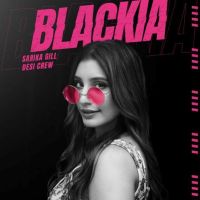 Blackia Sarika Gill MP3 Song, Blackia Album