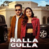 Halla Gulla Harf Cheema MP3 Song, Halla Gulla Album