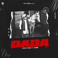 DADA Lopon Sidhu MP3 Song, DADA Album