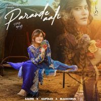 Parande Aali Kaur B MP3 Song, Parande Aali Album