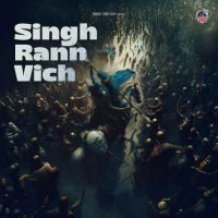 Singh Rann Vich Manjit Singh Sohi MP3 Song, Singh Rann Vich Album