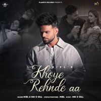 Khoye Rehnde Aa Miel MP3 Song, Khoye Rehnde Aa Album