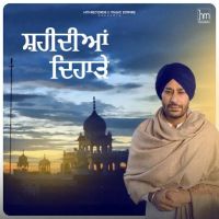 Shaheediyan Diharre Harbhajan Mann MP3 Song, Shaheediyan Diharre Album